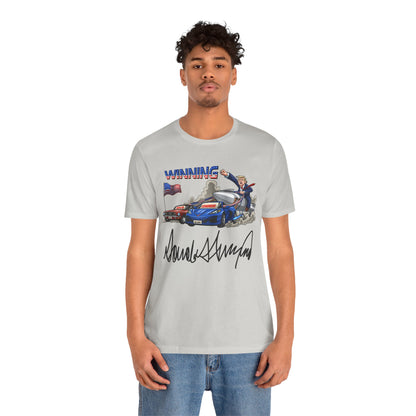 Trump Winning Unisex Tee with Signature
