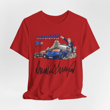 Trump Winning Unisex Tee with Signature