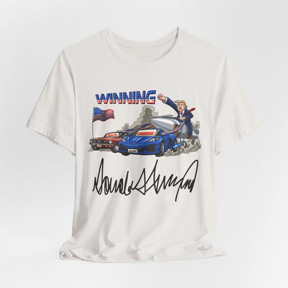 Trump Winning Unisex Tee with Signature