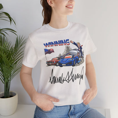Trump Winning Unisex Tee with Signature