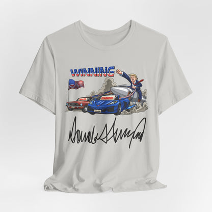 Trump Winning Unisex Tee with Signature