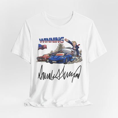 Trump Winning Unisex Tee with Signature